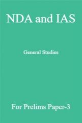 NDA and IAS General Studies For Prelims Paper-3 NDA and IAS General Studies For Prelims Paper-3