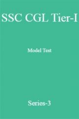 SSC CGL Tier-I Model Test Series-3 SSC CGL Tier-I Model Test Series-3