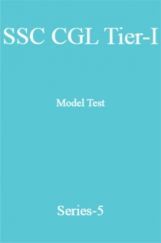 SSC CGL Tier-I Model Test Series-5 SSC CGL Tier-I Model Test Series-5