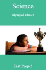 Science Olympiad Class-5 Test Prep-5 Science Olympiad Class-5 Test Prep-5