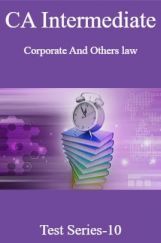 CA Intermediate Corporate And Other Law Test Series-10 CA Intermediate Corporate And Other Law Test Series-10