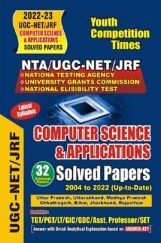 NTA/UGC-NET JRF Computer Science & Applications Solved Papers 2022-23 NTA/UGC-NET JRF Computer Science & Applications Solved Papers 2022-23