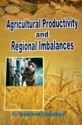 Agricultural Productivity and Regional Imbalances Agricultural Productivity and Regional Imbalances