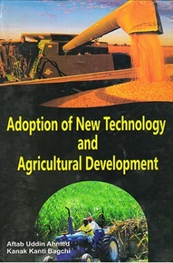 Adoption of New Technology And Agricultural Development