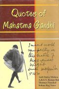 Quotes of Mahatma Gandhi Quotes of Mahatma Gandhi