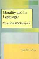 Morality and Its Language : Nowell-Smith's Standpoint Morality and Its Language : Nowell-Smith's Standpoint