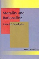 Morality and Its Rationality : Toulmin's Standpoint Morality and Its Rationality : Toulmin's Standpoint