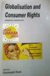 Globalisation And Consumer Rights : Emerging Dimensions Globalisation And Consumer Rights : Emerging Dimensions