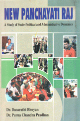 New Panchayati Raj : A Study Of Socio - Political And Administrative Dynamics New Panchayati Raj : A Study Of Socio - Political And Administrative Dynamics