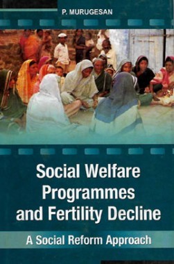 Social Welfare Programmes And Fertility Decline