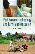 Post-Harvest Technology And Farm Mechanization Post-Harvest Technology And Farm Mechanization