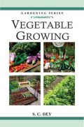 Vegetable Growing Vegetable Growing
