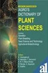 Agro’s Dictionary Of Plant Sciences Agro’s Dictionary Of Plant Sciences