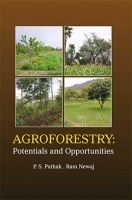 Agroforestry : Potentials and Opportunities Agroforestry : Potentials and Opportunities