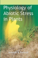 Physiology Of Abiotic Stress In Plants Physiology Of Abiotic Stress In Plants
