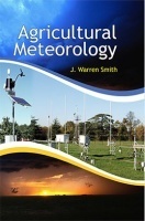 Agricultural Meteorology Agricultural Meteorology
