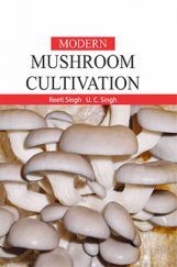 Modern Mushroom Cultivation Modern Mushroom Cultivation