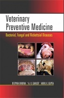 Veterinary Preventive Medicine : Bacterial, Fungal and Rickettsial Diseases Veterinary Preventive Medicine : Bacterial, Fungal and Rickettsial Diseases