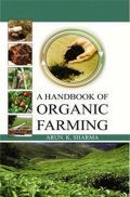 A Handbook of Organic Farming A Handbook of Organic Farming