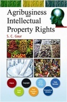 Agribusiness and Intellectual Property Rights Agribusiness and Intellectual Property Rights