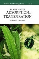 Plant Water Absorption and Transpiration Plant Water Absorption and Transpiration