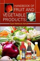 Handbook Of Fruit And Vegetable Products Handbook Of Fruit And Vegetable Products