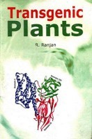 Transgenic Plants Transgenic Plants