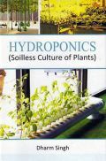 Hydroponics (Soilless Culture of Plants) Hydroponics (Soilless Culture of Plants)