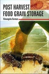Post-Harvest Food Grain Storage Post-Harvest Food Grain Storage