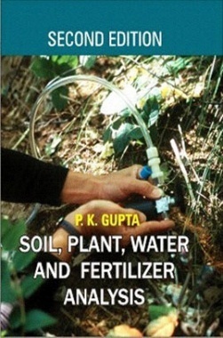 Soil, Plant, Water and Fertilizer Analysis (2nd Ed.)
