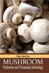 Mushroom Production and Processing Technology Mushroom Production and Processing Technology