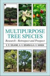 Multipurpose Tree Species: Research, Retrospect and Prospect Multipurpose Tree Species: Research, Retrospect and Prospect