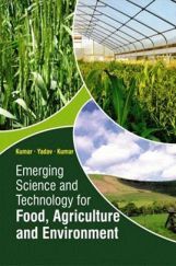 Emerging Science and Technology for Food, Agriculture and Environment Emerging Science and Technology for Food, Agriculture and Environment