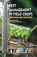 Pest Management in Field Crops: Principles and Practices Pest Management in Field Crops: Principles and Practices