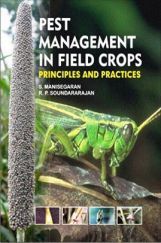Pest Management in Field Crops: Principles and Practices Pest Management in Field Crops: Principles and Practices