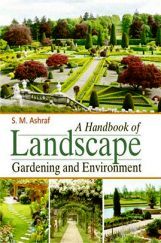 A Handbook of Landscape Gardening and Environment A Handbook of Landscape Gardening and Environment