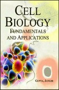 Cell Biology : Fundamentals and Applications Cell Biology : Fundamentals and Applications