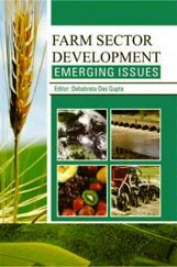 Farm Sectors Development : Emerging Issues Farm Sectors Development : Emerging Issues