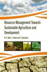 Resource Management Towards Sustainable Agriculture and Development Resource Management Towards Sustainable Agriculture and Development