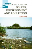 Water, Environment and Pollution Water, Environment and Pollution