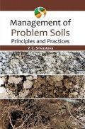 Management of Problem Soils Principles and Practices Management of Problem Soils Principles and Practices