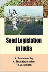 Seed Legislation In India Seed Legislation In India