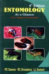 Entomology At A Glance Volume-II By R.C. Saxena R.C. Srivastava L.L. Somani Entomology At A Glance Volume-II By R.C. Saxena R.C. Srivastava L.L. Somani