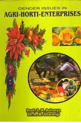 Gender Issues in Agri-Horti Enterprises in India Gender Issues in Agri-Horti Enterprises in India