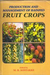 Production and Management of Rainfed Fruit Crops Production and Management of Rainfed Fruit Crops