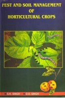 Pest and Soil Management of Horticultural Crops