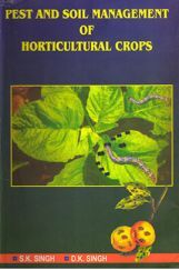 Pest and Soil Management of Horticultural Crops Pest and Soil Management of Horticultural Crops
