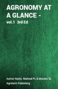 Agronomy at A Glance 3rd Ed. Vol-1 : Basic & Applied Fundamentals Agronomy at A Glance 3rd Ed. Vol-1 : Basic & Applied Fundamentals