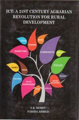 ICT : A 21st Century Agrarian Revolution for Rural Development ICT : A 21st Century Agrarian Revolution for Rural Development