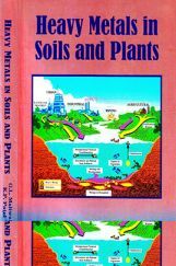 Heavy Metals in Soils and Plants Heavy Metals in Soils and Plants